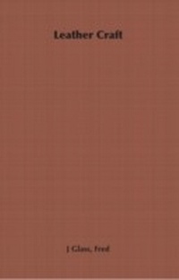 Abbildung von: Leather Craft - Read Books Ltd.