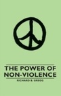Cover: The Power of Non-Violence - Read Books Ltd.