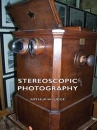 Enlarge image Cover: Stereoscopic Photography - Read Books Ltd.