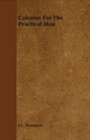 Cover: Calculus for the Practical Man - Read Books Ltd.