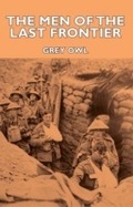 Cover: The Men of the Last Frontier - Read Books Ltd.