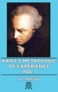 Cover: Kant's Metaphysic of Experience - Vol I - Read Books Ltd.