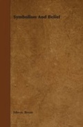 Cover: Symbolism and Belief - Read Books Ltd.
