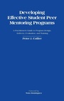 Cover: Developing Effective Student Peer Mentoring Programs - Stylus Publishing