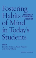 Cover: Fostering Habits of Mind in Today's Students - Stylus Publishing