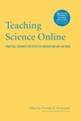 Cover: Teaching Science Online - Stylus Publishing