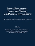 Cover: Image Processing, Computer Vision, and Pattern Recognition - C. S. R. E. A.