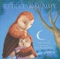 Cover: Cuddles for Mummy - Hardie Grant Egmont
