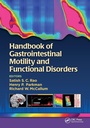 Cover: Handbook of Gastrointestinal Motility and Functional Disorders - SLACK Incorporated