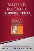 Cover: Alister E McGrath and Evangelical Theology - Paternoster Press