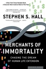 Cover: Merchants of Immortality - Mariner Books