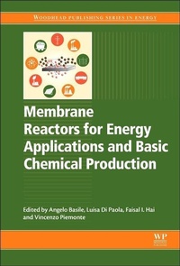 Enlarge image Cover: Membrane Reactors for Energy Applications and Basic Chemical Production - Woodhead Publishing Ltd