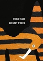 Cover: Whale Years - Auckland University Press