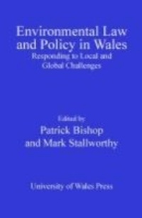 Abbildung von: Environmental Law and Policy in Wales - University of Wales Press