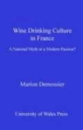 Cover: Wine Drinking Culture in France - University of Wales Press