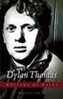 Cover: Dylan Thomas - University of Wales Press