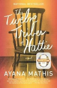 Enlarge image Cover: The Twelve Tribes of Hattie - Turtleback Books