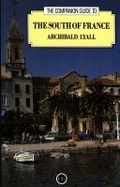 Cover: The Companion Guide to the South of France - Companion Guides