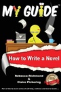 Cover: My Guide: How to Write a Novel? - My Guide