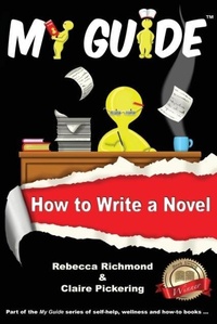 Enlarge image Cover: My Guide: How to Write a Novel? - My Guide