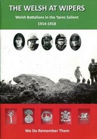 Enlarge image Cover: The Welsh at Wipers - In the Footsteps Battlefield Tours