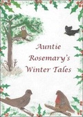 Cover: Auntie Rosemary's Winter Tales - Choice Publishing