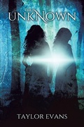 Cover: The Unknown (The Sorcerers' Prophecy Book 1) - Taylor Evans an Imprint of Telemachus Press