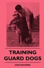 Cover: Training Guard Dogs - Read Books Ltd.
