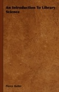 Cover: An Introduction to Library Science - Read Books Ltd.