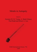 Cover: Metals in Antiquity - BAR Publishing