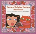 Cover: Rotten Ralph's Rotten Romance - Houghton Mifflin