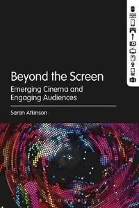 Enlarge image Cover: Beyond the Screen - Bloomsbury Academic USA