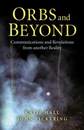 Cover: Orbs and Beyond - Communications and Revelations from another Reality - 6th Books