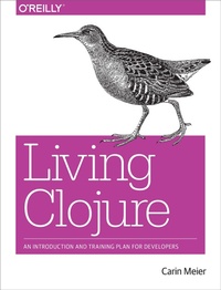 Abbildung von: Living Clojure - O'Reilly