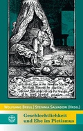 Cover: Geschlechtlichkeit und Ehe im Pietismus - Evangelische Verlagsanstalt