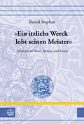Cover: "Ein itzlichs Werck lobt seinen Meister" - Evangelische Verlagsanstalt