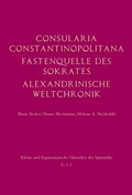 Cover: Consularia Constantinopolitana und verwandte Quellen - Brill Deutschland GmbH