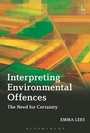 Cover: Interpreting Environmental Offences - Hart Publishing