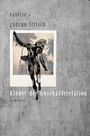 Cover: kinder der unschärferelation - Leykam