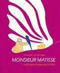 Cover: Monsieur Matisse und seine fliegende Schere - Freies Geistesleben