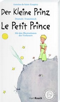 Abbildung von: Der kleine Prinz · Le Petit Prince - Karl Rauch Verlag GmbH & Co. KG