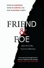 Cover: Friend and Foe - Random House Business Books