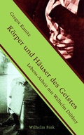 Cover: K&ouml;rper und H&auml;user des Geistes - Brill Deutschland
