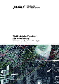 Abbildung von: Bildlichkeit im Zeitalter der Modellierung - Brill | Fink