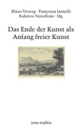 Cover: Das Ende der Kunst als Anfang freier Kunst - Brill Deutschland