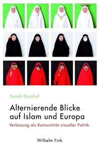 Abbildung von: Alternierende Blicke auf Islam und Europa - Brill | Fink