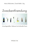 Cover: Zweckentfremdung - Brill Deutschland