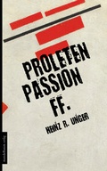 Cover: Proletenpassion ff. - Mandelbaum Verlag eG