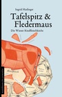 Cover: Tafelspitz & Fledermaus - Mandelbaum Verlag eG
