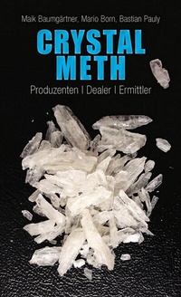 Enlarge image Cover: Crystal Meth - Christoph Links Verlag